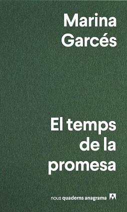 TEMPS DE LA PROMESA, EL | 9788433913319 | GARCÉS, MARINA | Llibreria Aqualata | Comprar llibres en català i castellà online | Comprar llibres Igualada