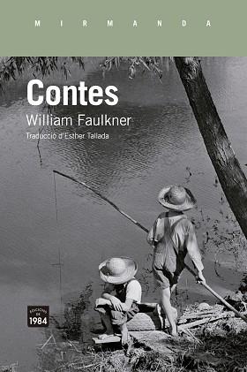CONTES | 9788418858710 | FAULKNER, WILLIAM | Llibreria Aqualata | Comprar llibres en català i castellà online | Comprar llibres Igualada