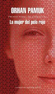 MUJER DEL PELO ROJO, LA | 9788439732563 | PAMUK, ORHAN | Llibreria Aqualata | Comprar llibres en català i castellà online | Comprar llibres Igualada