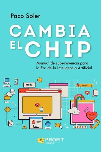 CAMBIA EL CHIP | 9788419841544 | SOLER, PACO | Llibreria Aqualata | Comprar llibres en català i castellà online | Comprar llibres Igualada