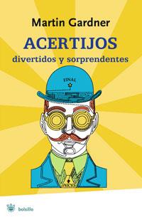 ACERTIJOS DIVERTIDOS Y SORPRENDENTES (RBA BOLSILLO) | 9788498675115 | GARDNER, MARTIN | Llibreria Aqualata | Comprar llibres en català i castellà online | Comprar llibres Igualada