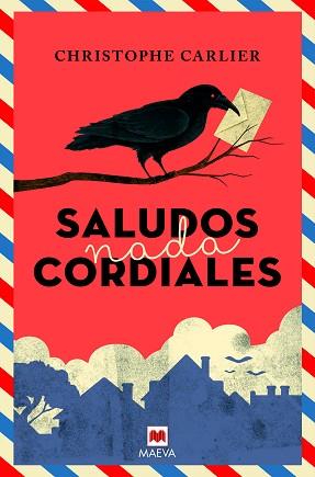 SALUDOS NADA CORDIALES | 9788417108816 | CARLIER, CHRISTOPHE | Llibreria Aqualata | Comprar llibres en català i castellà online | Comprar llibres Igualada