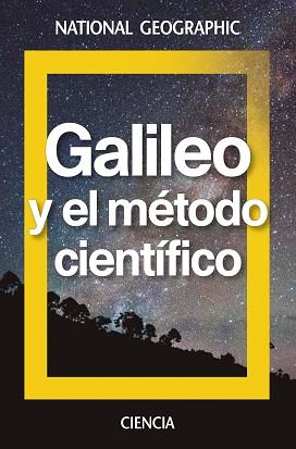 GALILEO Y EL MÉTODO CIENTÍFICO | 9788482987033 | NATIONAL GEOGRAPHIC  | Llibreria Aqualata | Comprar llibres en català i castellà online | Comprar llibres Igualada