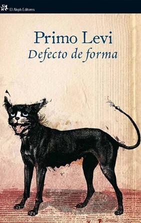 DEFECTO DE FORMA (MODERNOS Y CLASICOS 328) | 9788476699614 | LEVI, PRIMO | Llibreria Aqualata | Comprar llibres en català i castellà online | Comprar llibres Igualada