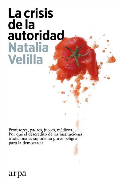 CRISIS DE LA AUTORIDAD, LA | 9788419558244 | VELILLA, NATALIA | Llibreria Aqualata | Comprar llibres en català i castellà online | Comprar llibres Igualada