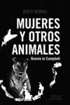 MUJERES Y OTROS ANIMALES | 9788419288349 | CAMPBELL, BONNIE JO | Llibreria Aqualata | Comprar llibres en català i castellà online | Comprar llibres Igualada