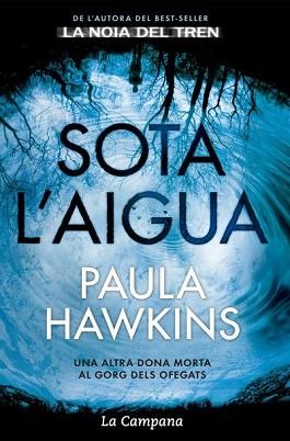 SOTA L'AIGUA | 9788416863204 | HAWKINS, PAULA | Llibreria Aqualata | Comprar llibres en català i castellà online | Comprar llibres Igualada
