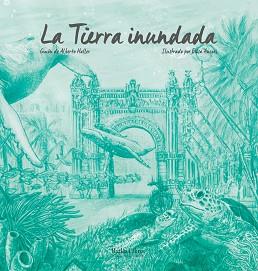 TIERRA INUNDADA, LA | 9788412022896 | ANCORI, ELISA | Llibreria Aqualata | Comprar llibres en català i castellà online | Comprar llibres Igualada