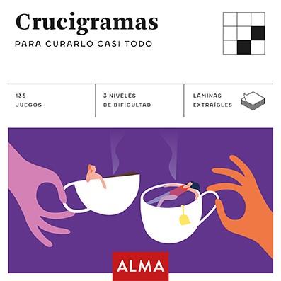 CRUCIGRAMAS PARA CURARLO CASI TODO (CUADRADOS DE DIVERSIÓN) | 9788417430528 | OLISSIP | Llibreria Aqualata | Comprar llibres en català i castellà online | Comprar llibres Igualada