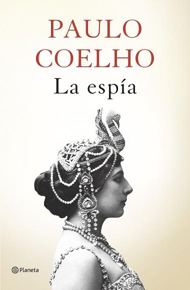 ESPÍA, LA | 9788408161806 | COELHO, PAULO  | Llibreria Aqualata | Comprar llibres en català i castellà online | Comprar llibres Igualada