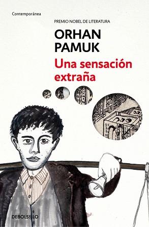 UNA SENSACIÓN EXTRAÑA | 9788466334839 | PAMUK, ORHAN | Llibreria Aqualata | Comprar llibres en català i castellà online | Comprar llibres Igualada