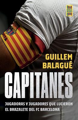 CAPITANES | 9788448040901 | BALAGUÉ, GUILLEM | Llibreria Aqualata | Comprar llibres en català i castellà online | Comprar llibres Igualada