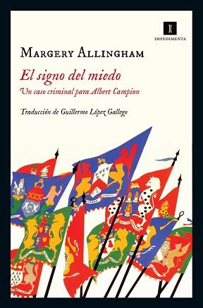 SIGNO DEL MIEDO, EL | 9788416542499 | ALLINGHAM, MARGERY | Llibreria Aqualata | Comprar llibres en català i castellà online | Comprar llibres Igualada