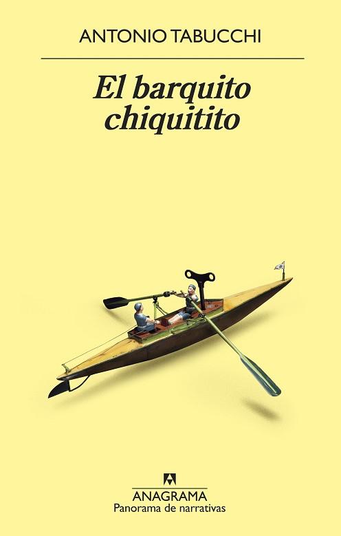 BARQUITO CHIQUITITO, EL | 9788433980106 | TABUCCHI, ANTONIO | Llibreria Aqualata | Comprar llibres en català i castellà online | Comprar llibres Igualada