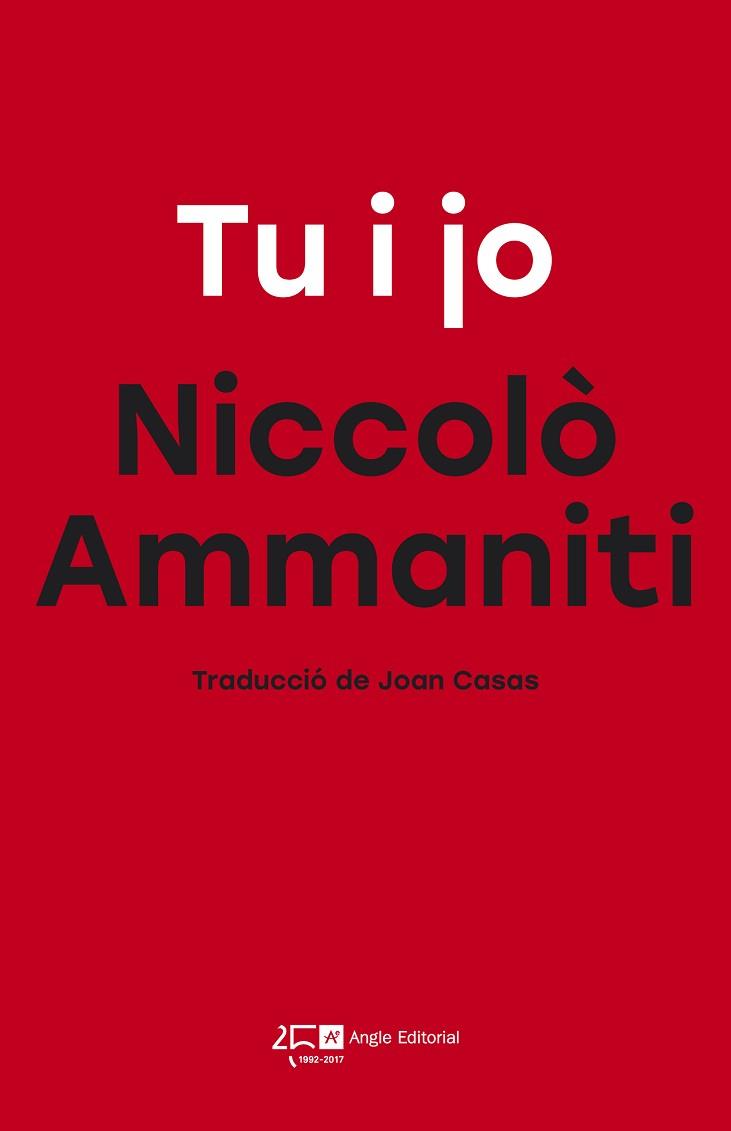 TU I JO | 9788415307778 | AMMANITI, NICCOLÒ | Llibreria Aqualata | Comprar llibres en català i castellà online | Comprar llibres Igualada