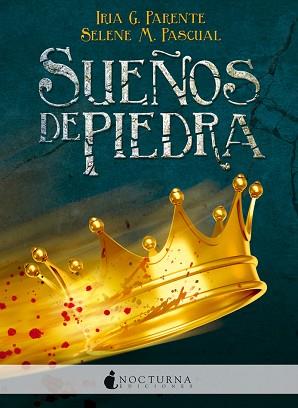 SUEÑOS DE PIEDRA (MARABILIA 1) | 9788494335471 | PARENTE, IRIA G. / M. PASCUAL, SELENE | Llibreria Aqualata | Comprar llibres en català i castellà online | Comprar llibres Igualada