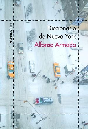 DICCIONARIO DE NUEVA YORK | 9788499426129 | ARMADA, ALFONSO | Llibreria Aqualata | Comprar llibres en català i castellà online | Comprar llibres Igualada