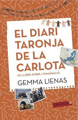 DIARI TARONJA DE LA CARLOTA, EL | 9788416600106 | LIENAS, GEMMA | Llibreria Aqualata | Comprar llibres en català i castellà online | Comprar llibres Igualada