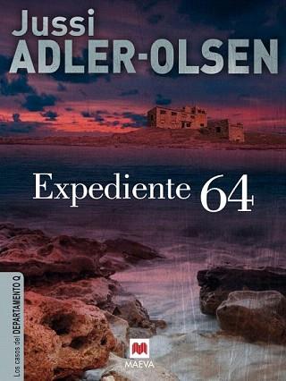 EXPEDIENTE 64 | 9788415532545 | ADLER-OLSEN, JUSSI | Llibreria Aqualata | Comprar llibres en català i castellà online | Comprar llibres Igualada