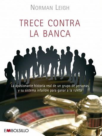 TRECE CONTRA LA BANCA (EMBOLSILLO 55) | 9788492695287 | LEIGH, NORMAN | Llibreria Aqualata | Comprar llibres en català i castellà online | Comprar llibres Igualada