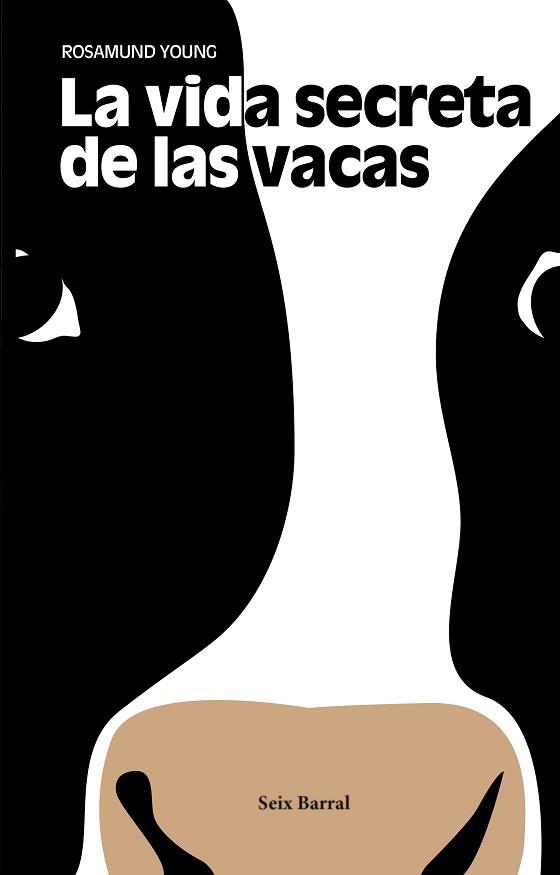 VIDA SECRETA DE LAS VACAS, LA | 9788432233548 | YOUNG, ROSAMUND | Llibreria Aqualata | Comprar llibres en català i castellà online | Comprar llibres Igualada