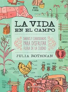 VIDA EN EL CAMPO,LA | 9788416544356 | ROTHMAN, JULIA | Llibreria Aqualata | Comprar llibres en català i castellà online | Comprar llibres Igualada