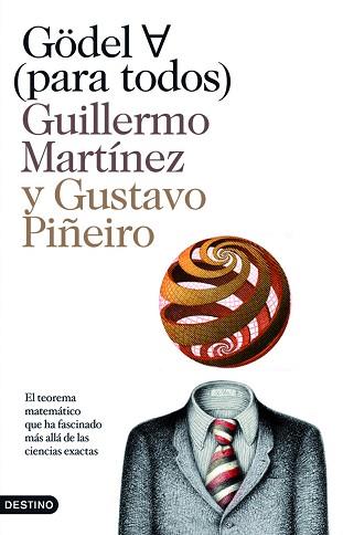 GODEL PARA TODOS | 9788423342150 | MARTINEZ, GUILLERMO / PIÑEIRO, GUSTAVO | Llibreria Aqualata | Comprar llibres en català i castellà online | Comprar llibres Igualada