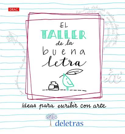 TALLER DE LA BUENA LETRA, EL | 9788498746198 | COLL, ANNA / VILLALOBOS, BELCHA | Llibreria Aqualata | Comprar llibres en català i castellà online | Comprar llibres Igualada
