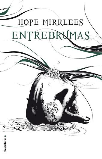 ENTREBRUMAS | 9788416700868 | MIRRLEES, HOPE | Llibreria Aqualata | Comprar libros en catalán y castellano online | Comprar libros Igualada