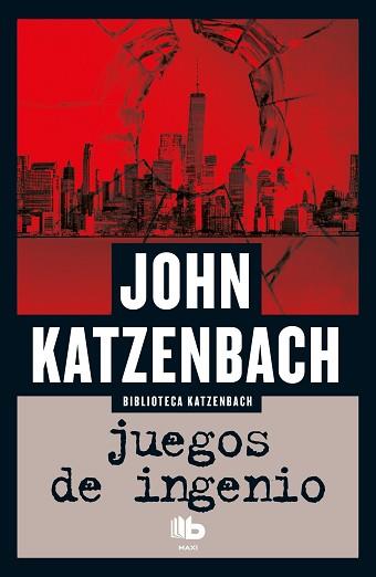 JUEGOS DE INGENIO | 9788490703953 | KATZENBACH, JOHN | Llibreria Aqualata | Comprar llibres en català i castellà online | Comprar llibres Igualada