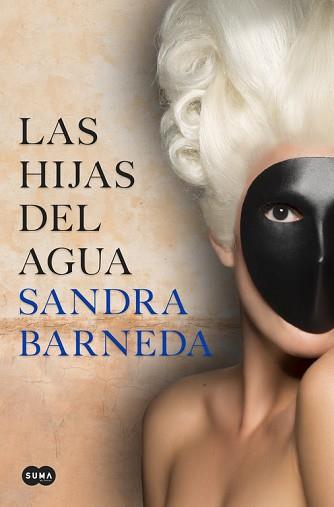 HIJAS DEL AGUA, LAS | 9788491292142 | BARNEDA, SANDRA | Llibreria Aqualata | Comprar llibres en català i castellà online | Comprar llibres Igualada