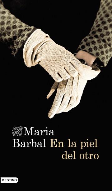 EN LA PIEL DEL OTRO | 9788423348459 | BARBAL, MARIA | Llibreria Aqualata | Comprar llibres en català i castellà online | Comprar llibres Igualada