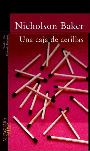 UNA CAJA DE CERILLAS | 9788420400143 | BAKER, NICHOLSON | Llibreria Aqualata | Comprar llibres en català i castellà online | Comprar llibres Igualada