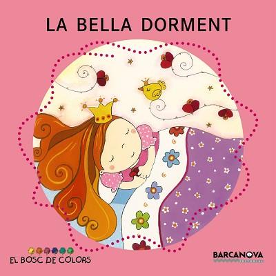 BELLA DORMENT, LA (BOSC DE COLORS) | 9788448917524 | AA..VV. | Llibreria Aqualata | Comprar llibres en català i castellà online | Comprar llibres Igualada