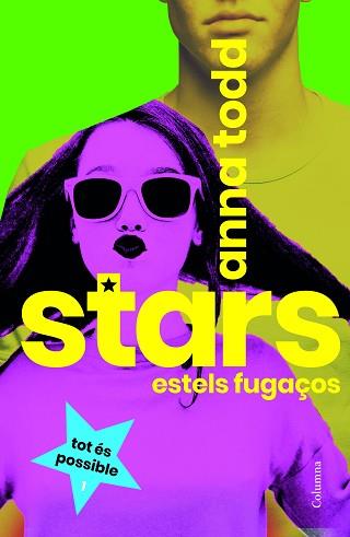 STARS. ESTELS FUGAÇOS | 9788466424172 | TODD, ANNA | Llibreria Aqualata | Comprar llibres en català i castellà online | Comprar llibres Igualada