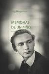 MEMORIAS DE UN NIÑO | 9788419735843 | DAGERMAN, STIG | Llibreria Aqualata | Comprar llibres en català i castellà online | Comprar llibres Igualada