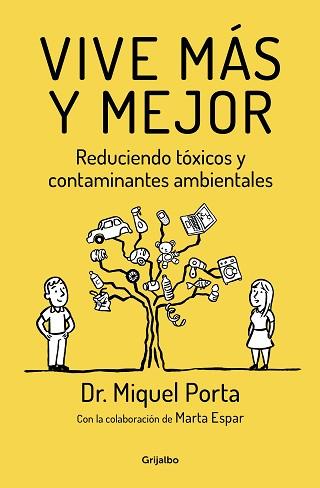 VIVE MÁS Y MEJOR | 9788425355837 | PORTA, MIQUEL | Llibreria Aqualata | Comprar llibres en català i castellà online | Comprar llibres Igualada