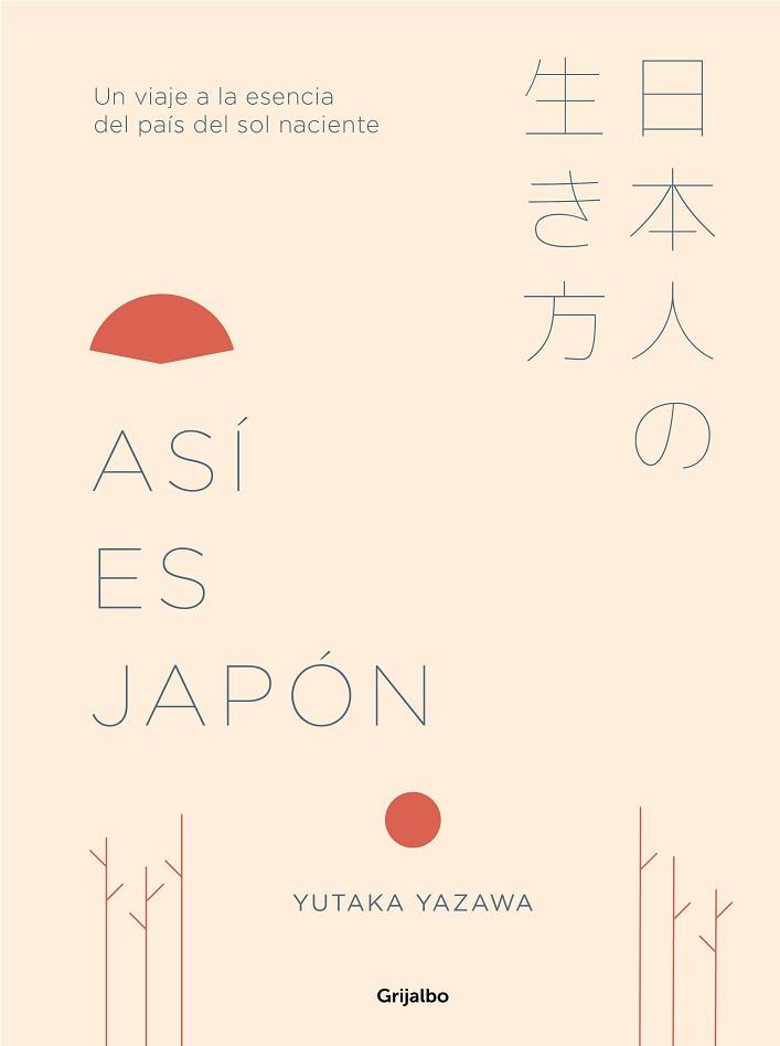 ASÍ ES JAPÓN | 9788417338367 | YAZAWA, YUTAKA | Llibreria Aqualata | Comprar llibres en català i castellà online | Comprar llibres Igualada