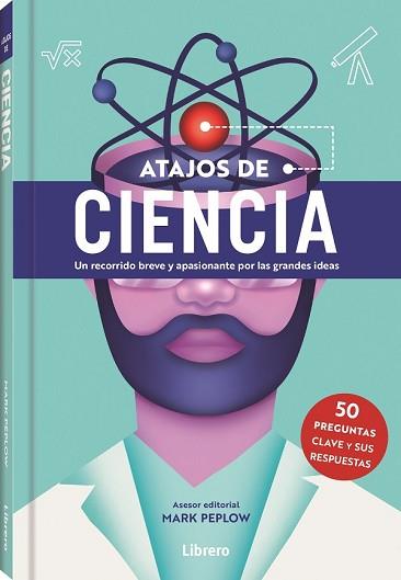 ATAJOS DE CIENCIA | 9788411540353 | PEPLOW, MARK | Llibreria Aqualata | Comprar llibres en català i castellà online | Comprar llibres Igualada