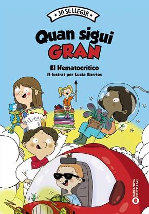 QUAN SIGUI GRAN (JA SÉ LLEGIR) | 9788448959937 | EL HEMATOCRÍTICO | Llibreria Aqualata | Comprar llibres en català i castellà online | Comprar llibres Igualada