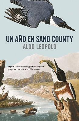 UN AÑO EN SAND COUNTY | 9788416544950 | LEOPOLD, ALDO | Llibreria Aqualata | Comprar llibres en català i castellà online | Comprar llibres Igualada
