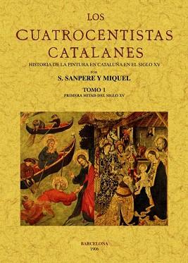 CUATROCENTISTAS CATALANES, LOS (2 TOMOS) | 9788490010198 | SANPERE Y MIQUEL, S. | Llibreria Aqualata | Comprar llibres en català i castellà online | Comprar llibres Igualada