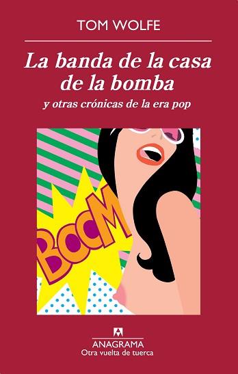 BANDA DE LA CASA DE LA BOMBA, LA | 9788433976239 | WOLFE, TOM | Llibreria Aqualata | Comprar llibres en català i castellà online | Comprar llibres Igualada