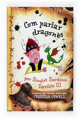 COM PARLAR DRAGONES (3A PART) | 9788466117753 | COWELL, CRESSIDA | Llibreria Aqualata | Comprar llibres en català i castellà online | Comprar llibres Igualada