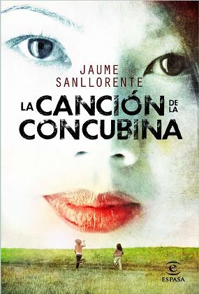 CANCION DE LA CONCUBINA, LA | 9788467036800 | SANLLORENTE, JAUME | Llibreria Aqualata | Comprar llibres en català i castellà online | Comprar llibres Igualada