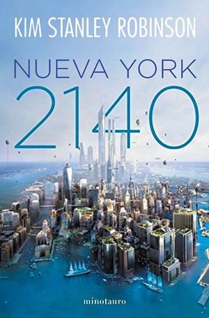 NUEVA YORK 2140 | 9788445004968 | ROBINSON, KIM STANLEY | Llibreria Aqualata | Comprar llibres en català i castellà online | Comprar llibres Igualada