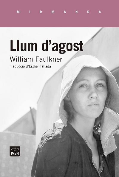 LLUM D'AGOST | 9788416987320 | FAULKNER, WILLIAM | Llibreria Aqualata | Comprar llibres en català i castellà online | Comprar llibres Igualada