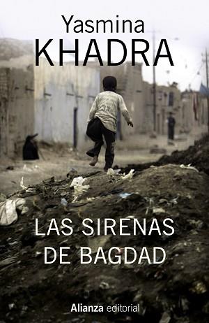 SIRENAS DE BAGDAD, LAS | 9788420695143 | KHADRA, YASMINA | Llibreria Aqualata | Comprar llibres en català i castellà online | Comprar llibres Igualada