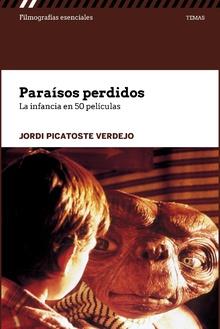 PARAÍSOS PERDIDOS | 9788491800507 | PICATOSTE VERDEJO, JORDI | Llibreria Aqualata | Comprar llibres en català i castellà online | Comprar llibres Igualada