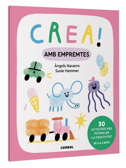 CREA! AMB EMPREMTES | 9788411581073 | NAVARRO SIMON, ÀNGELS | Llibreria Aqualata | Comprar llibres en català i castellà online | Comprar llibres Igualada